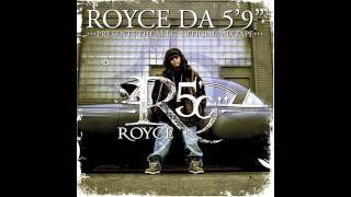 Royce Da 5&#39;9&quot; - Nickel (Prod. Nottz)