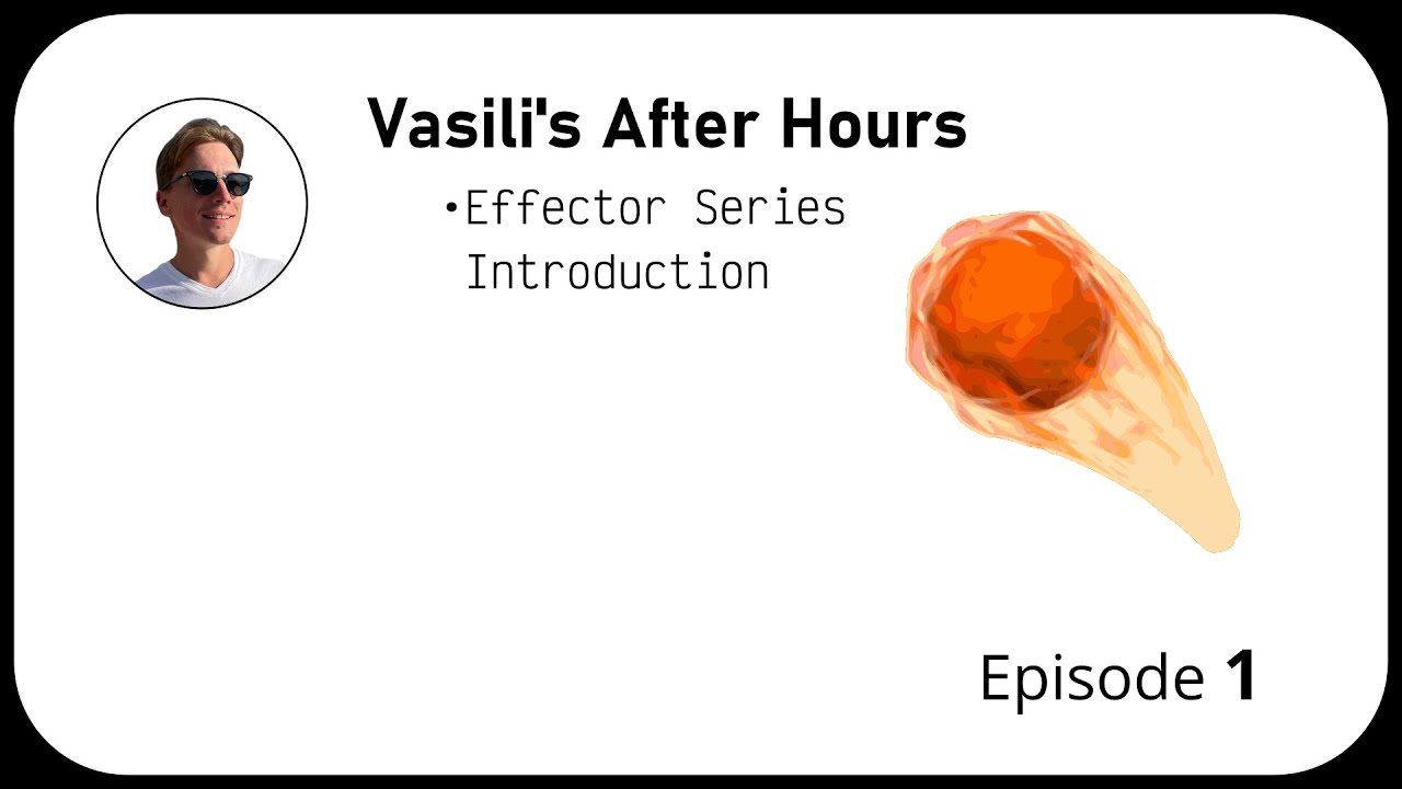 After Hours. Effector Series, ep. 1