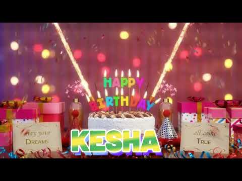 KESHA Happy Birthday Song – Happy Birthday to You