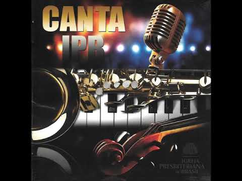 Teu É O Poder - Canta IPB