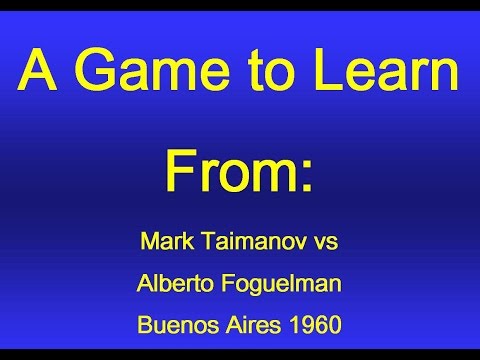 Taimanov vs  Foguelman - Buenos Aires 1960