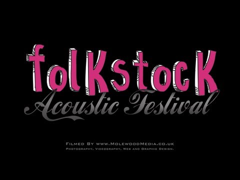Folkstock 2013 - Zoe Phillips - Way