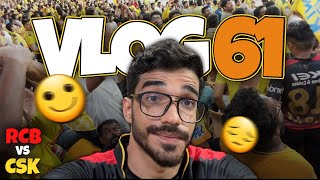 WHISTLE PODU IS REAL ! CSK V/S RCB IPL EXPERIENCE 😭💔 - VLOG 61