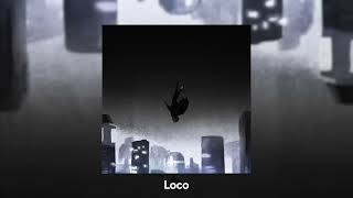 Loco Music Video