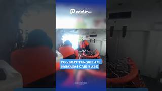 TUG BOAT MT20 1301 TENGGELAM DI PERAIRAN BAWEAN, BASARNAS SURABAYA CARI 8 ABK
