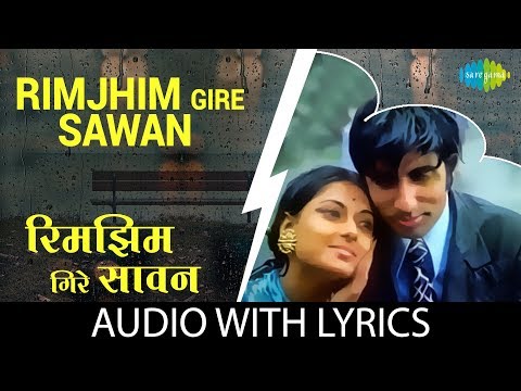 Rimjhim Gire Sawan with lyrics (Lyrical) — watch video