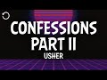 USHER Confessions Part II Lyrics