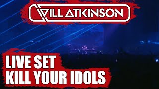 Will Atkinson - Kill Your Idols - Full Set