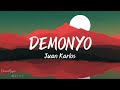 Juan Karlos - Demonyo (Lyrics)