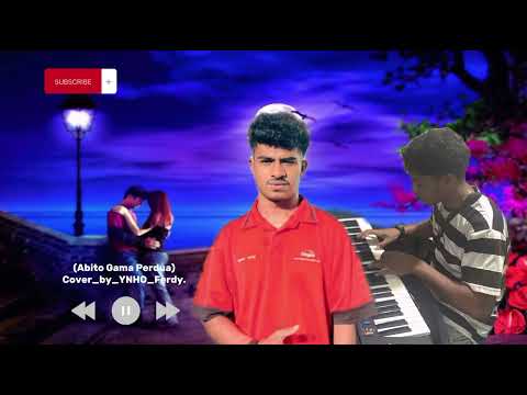 ||Official Abito Gama Perdua||Cover_by_YNHO_Ferdy🎤🎹🇹🇱..