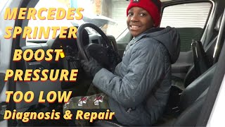 Mercedes/Dodge Sprinter Loss Of Power ,Boost Pressure Too Low & Glow Plug System, Diagnosis & Repair