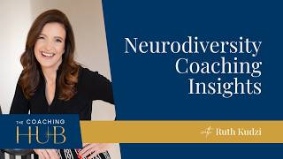 Neurodiversity Coaching: What You Really Need to Look For
