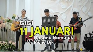 Download lagu 11 Januari - GIGI ( Hananu Hamutuk Live Cover Voc. Piche Kota mp3 Download lagu 11 Januari - GIGI ( Hananu Hamutuk Live Cover Voc. Piche Kota mp3