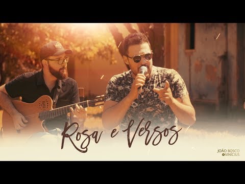 Rosas e versos - João Bosco e Vinícius