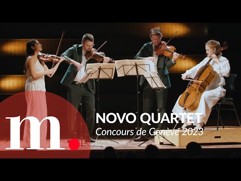 Concours de Geneve 2023 String Quartet Final — NOVO Quartet (1st Prize)