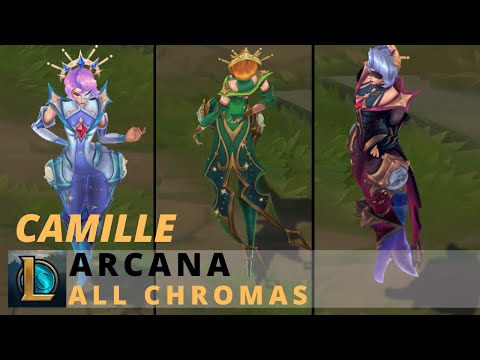 Arcana Camille All Chromas - League of Legends