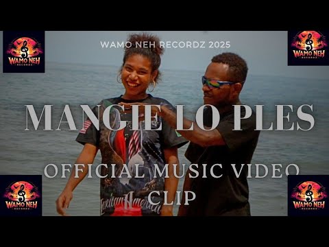 Mangie Lo Ples Official Music Video Clip.Wamo Neh Recordz 2025🎶🇵🇬