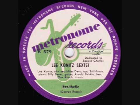 Lee Konitz Sextet - Ezz-thetic - 1951