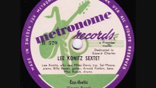 Lee Konitz Sextet - Ezz-thetic - 1951