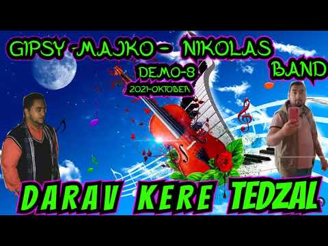 Gipsy Majko Nikolas Band Darav Kere Tedzal cover