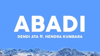 Download lagu Dendi Nata Abadi Feat Hendra Kumbara Dan biarpun k... mp3
