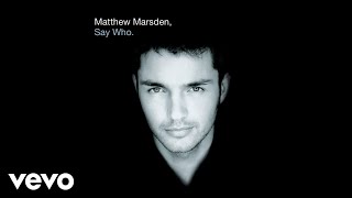 Matthew Marsden - She's Gone (Official Audio) ft. Destiny's Child