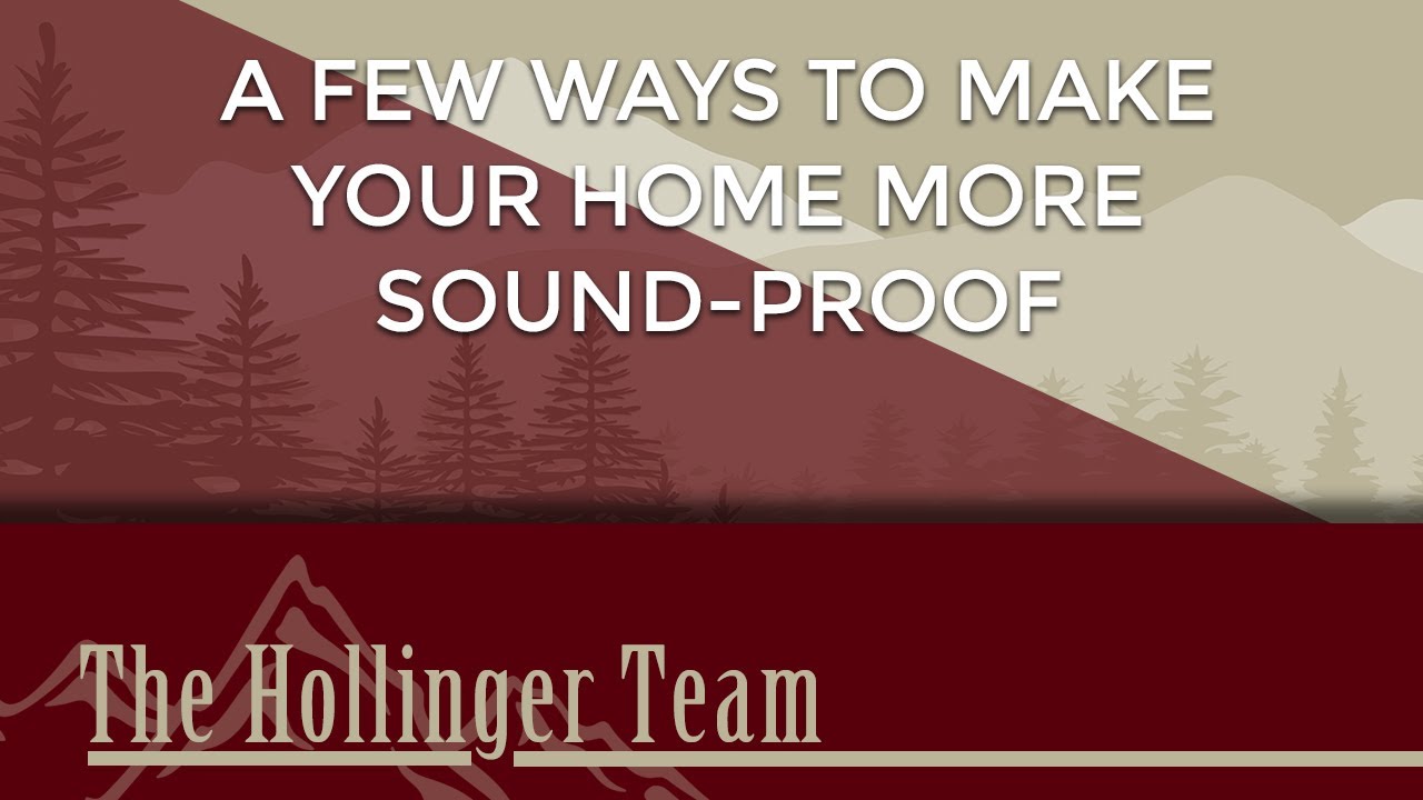 A Few Ways to Make Your Home More Sound-Proof