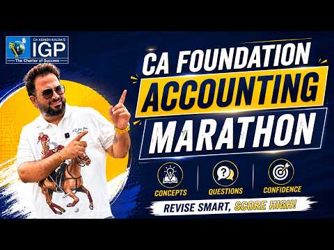 CA Foundation Accounts Revision Marathon