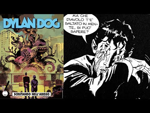 Dylan Dog 408 - Scrutando Nell'Abisso | Le Melanzane nel Sedere