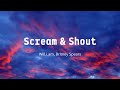 Will I Am Britney Spears Scream Shout LYRICS