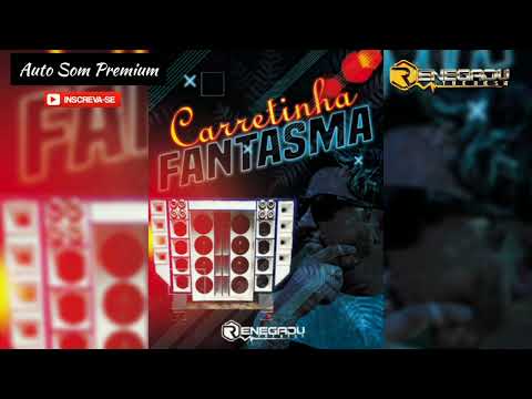 01 CD CARRETINHA FANTASMA - DJ RENEGADU