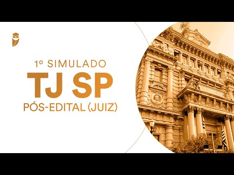 1° Simulado TJ SP - Pós-edital (Juiz) - Correção