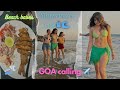 PART 1 GOA TRIP 🫶 ‍ ️