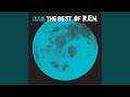 R.E.M. - At My Most Beautiful