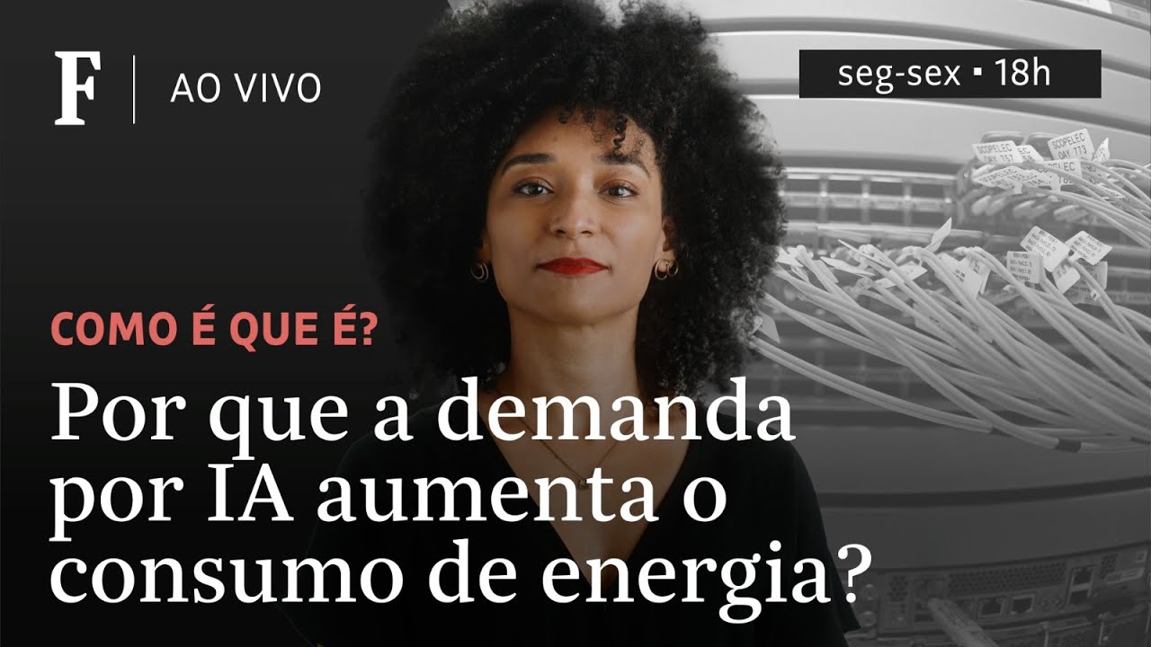 Como é que é? | Por que a demanda por IA aumenta o consumo de energia?