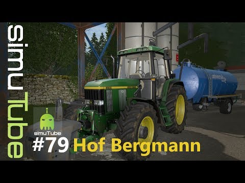 LS17 #79 Hof Bergmann - Flüssigdünger XXL Folge ► Let´s Play German HD