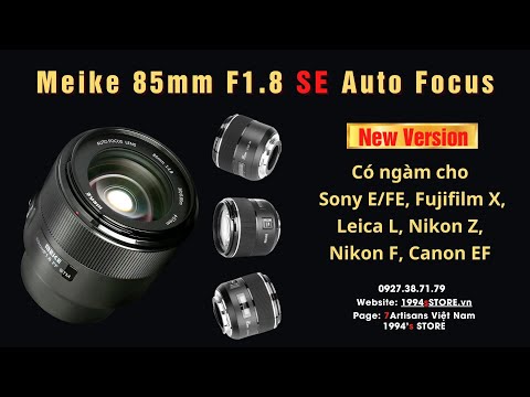Meike 85mm F1.8 SE Auto Focus cho Full-Frame