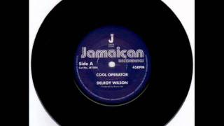 Cool  Operator   Delroy Wilson.wmv