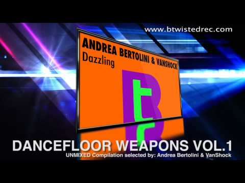 Dancefloor Weapons Btwisted Compilation Vol.1