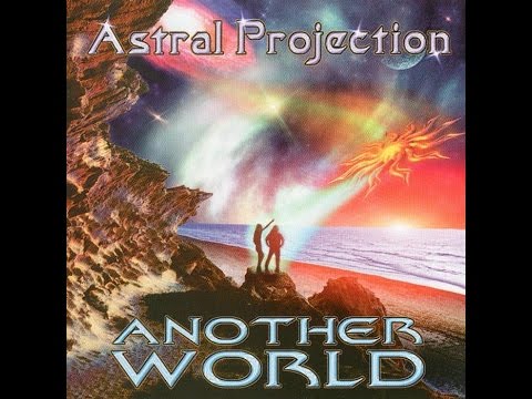 Astral Projection - Another World (Full Album)