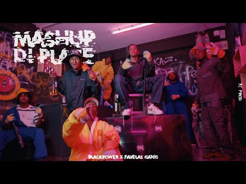 Blackpower X Favelas Gang - MASHUP DI PLACE (Clip Officiel)