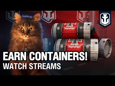 Watch Streams — Earn 5 containers!