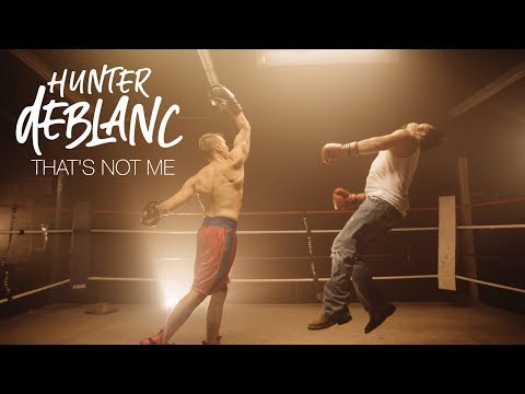 Hunter deBlanc - That's Not Me (Official Music Video)