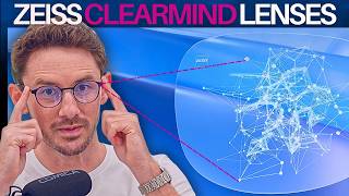 Huge Glasses Upgrade? ZEISS CLEARMIND Reveal