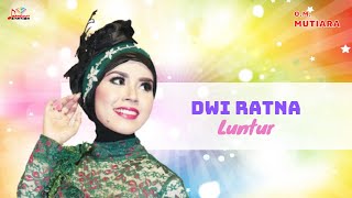 Download lagu Dwi Ratna - Luntur mp3