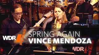 Vince Mendoza, Composer in Residence  - Spring Again | WDR BIG BAND