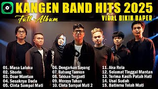 Download lagu Kangen Band Full Album Terbaik Sepanjang Masa - Kangen Band Terbaru 2025 Kompilasi mp3