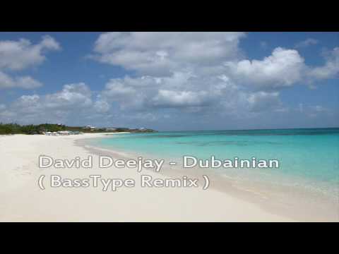 BASSTYPE vs. David Deejay - Dubainian (Re-edit)