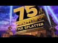 75th Century THX Splatter Logo Fox Searchlight Pictures Style