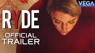Ryde Movie || Official Trailer || David Wachs, Jessica Serfaty